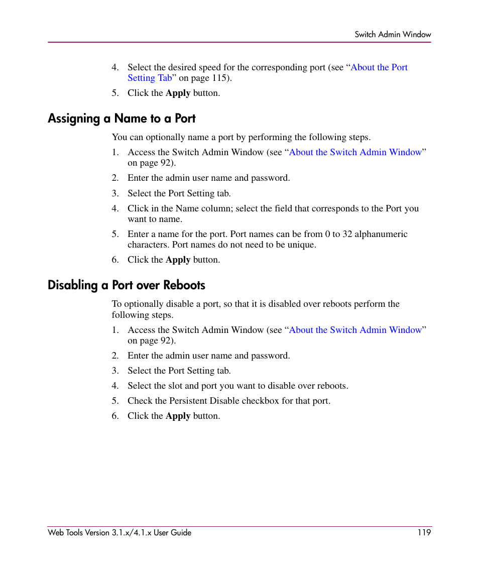 Assigning a name to a port, Disabling a port over reboots | HP StorageWorks MSA 2.8 SAN Switch User Manual | Page 119 / 307