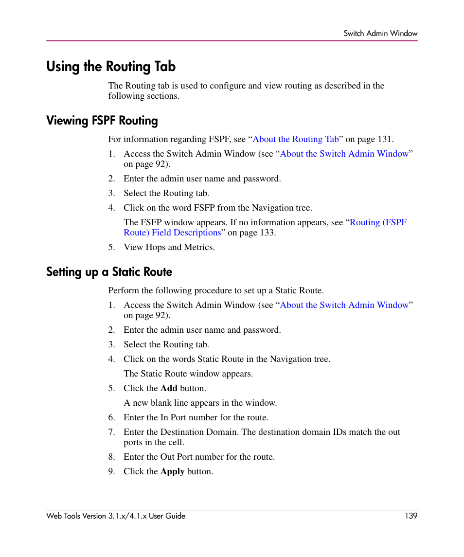 Using the routing tab, Viewing fspf routing, Setting up a static route | Viewing fspf routing setting up a static route | HP StorageWorks MSA 2.8 SAN Switch User Manual | Page 139 / 307