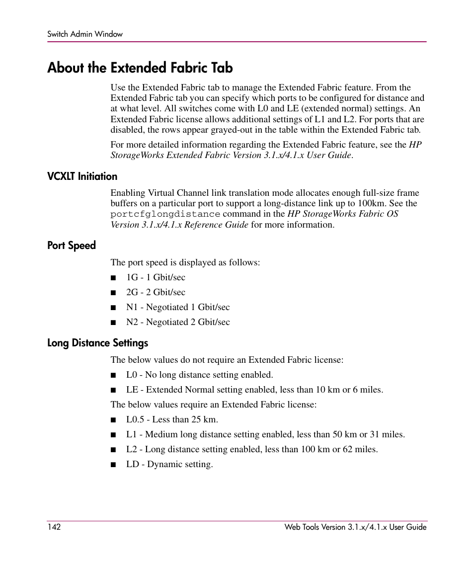 About the extended fabric tab, Vcxlt initiation, Port speed | Long distance settings, Vcxlt initiation port speed long distance settings | HP StorageWorks MSA 2.8 SAN Switch User Manual | Page 142 / 307