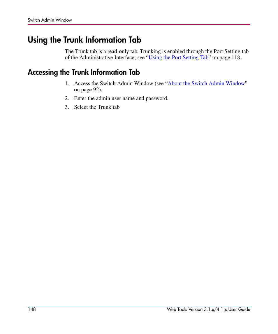 Using the trunk information tab, Accessing the trunk information tab | HP StorageWorks MSA 2.8 SAN Switch User Manual | Page 148 / 307