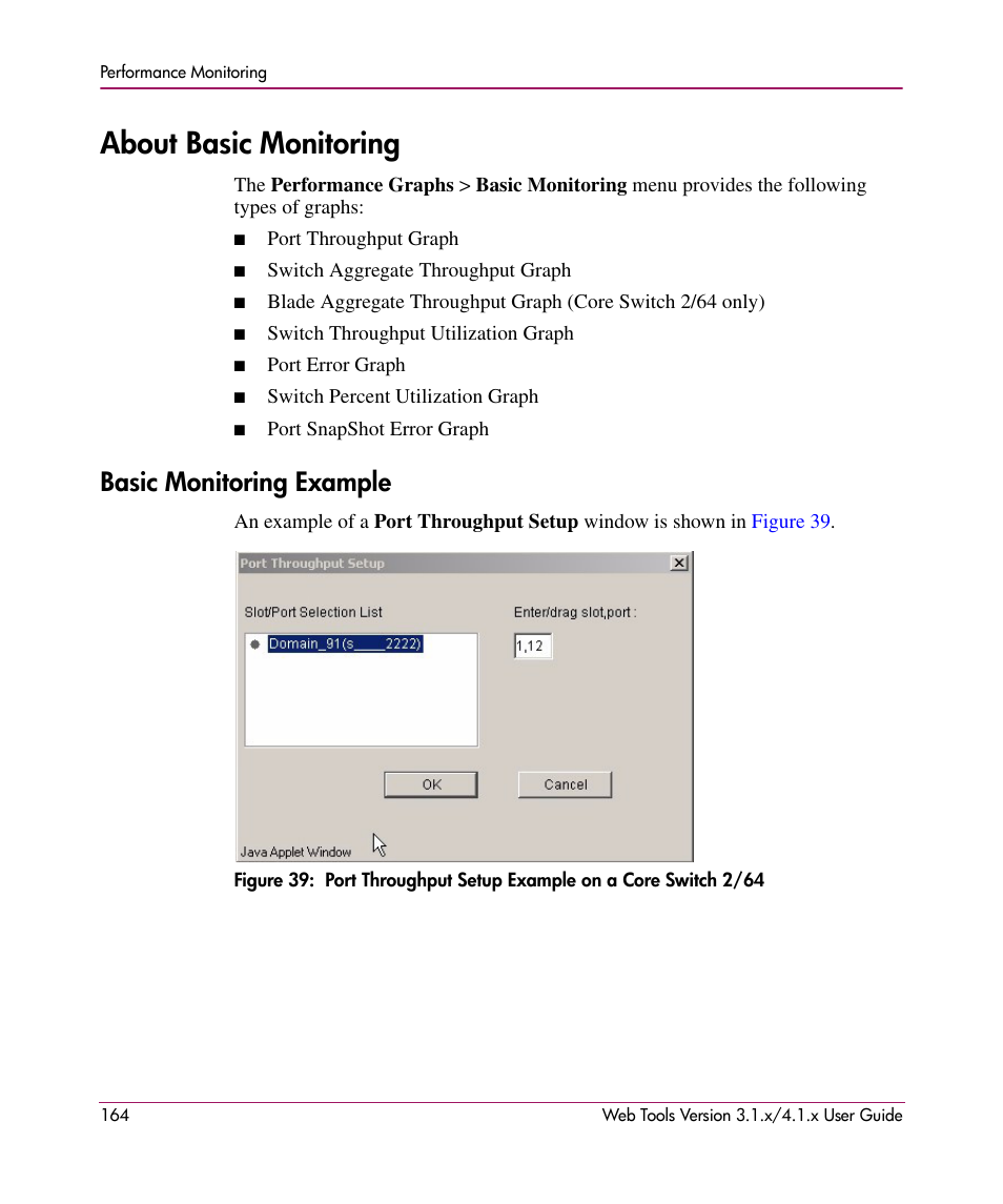 About basic monitoring, Basic monitoring example | HP StorageWorks MSA 2.8 SAN Switch User Manual | Page 164 / 307