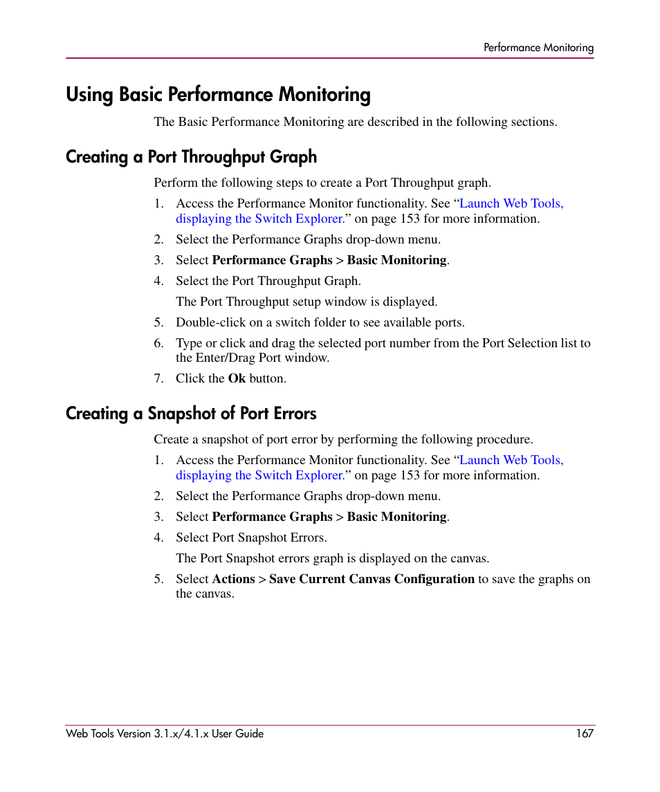 Using basic performance monitoring, Creating a port throughput graph, Creating a snapshot of port errors | Creating a port, Throughput graph, Creating a port throughput, Graph | HP StorageWorks MSA 2.8 SAN Switch User Manual | Page 167 / 307