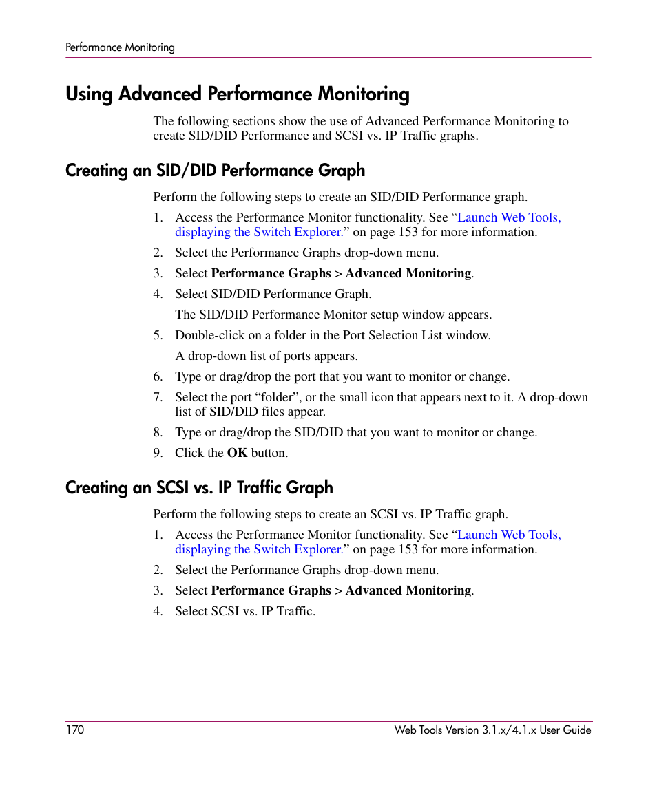 Using advanced performance monitoring, Creating an sid/did performance graph, Creating an scsi vs. ip traffic graph | Creating an, Sid/did performance graph | HP StorageWorks MSA 2.8 SAN Switch User Manual | Page 170 / 307