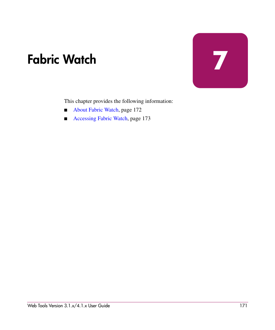 Fabric watch, 7 fabric watch, Information, see | HP StorageWorks MSA 2.8 SAN Switch User Manual | Page 171 / 307