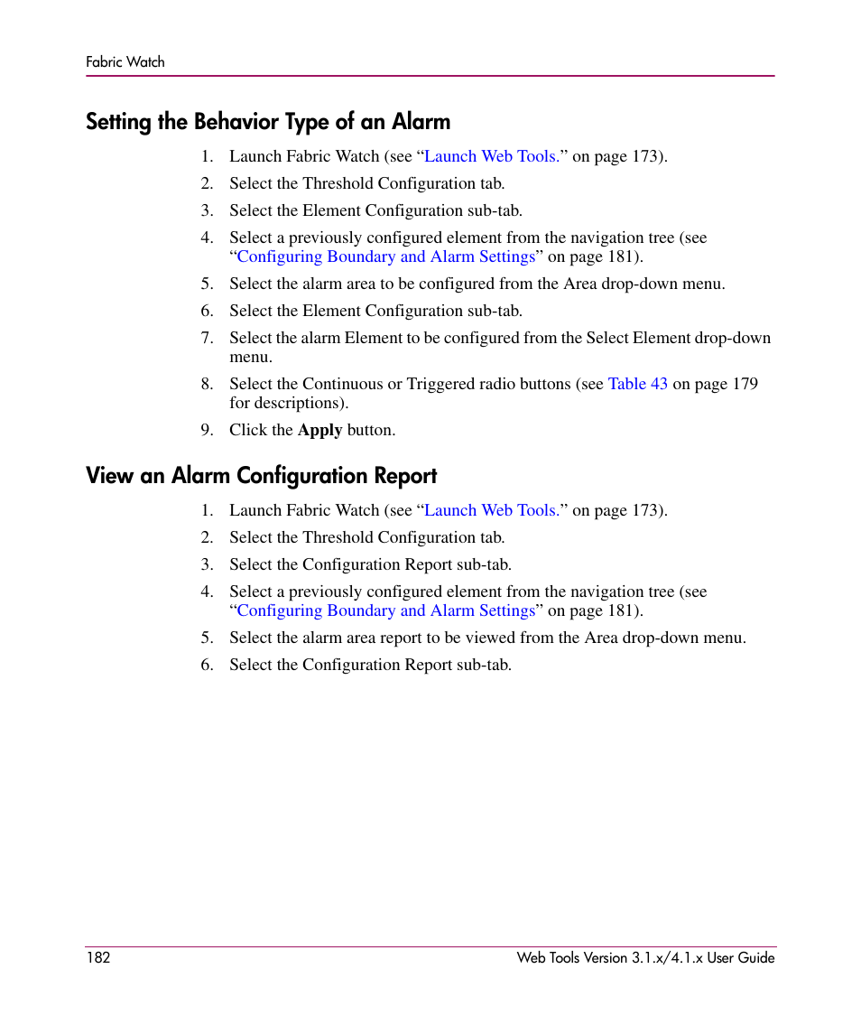 Setting the behavior type of an alarm, View an alarm configuration report | HP StorageWorks MSA 2.8 SAN Switch User Manual | Page 182 / 307