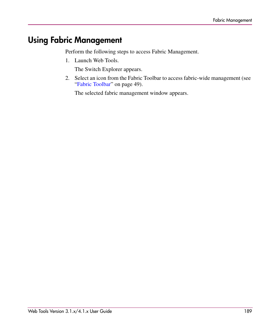 Using fabric management | HP StorageWorks MSA 2.8 SAN Switch User Manual | Page 189 / 307