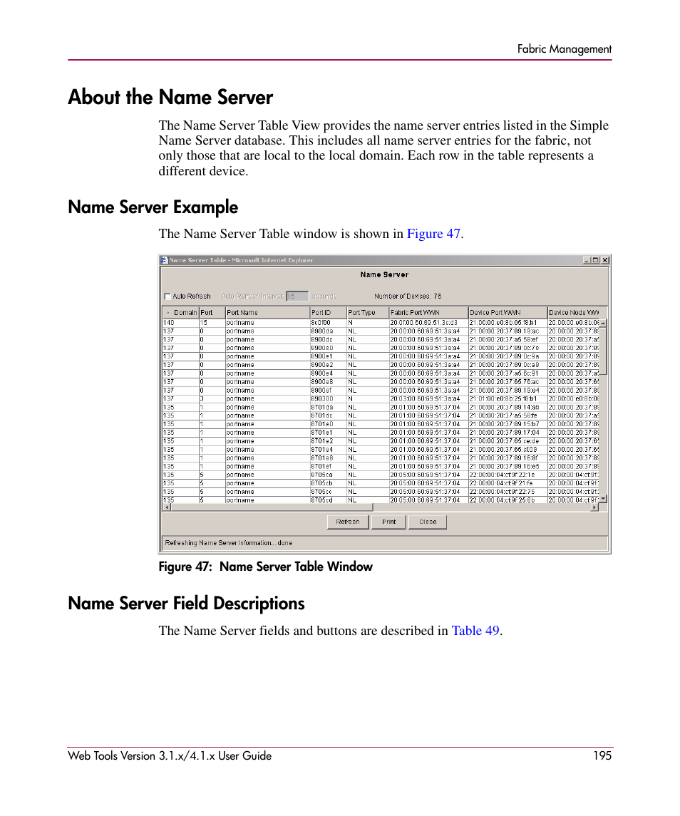 About the name server, Name server example, Figure 47: name server table window | Name server field descriptions, Name server example name server field descriptions, 47 name server table window | HP StorageWorks MSA 2.8 SAN Switch User Manual | Page 195 / 307