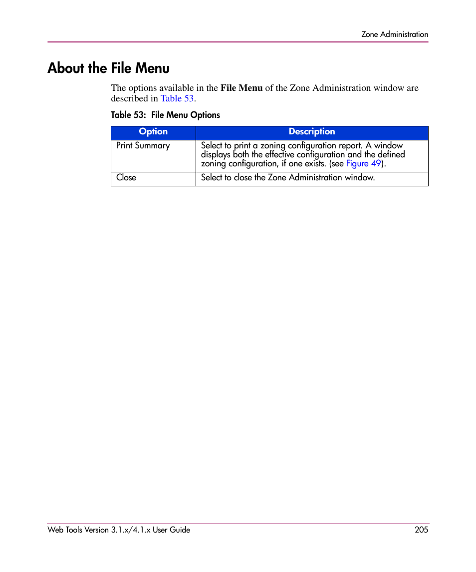 About the file menu, Table 53: file menu options, 53 file menu options | HP StorageWorks MSA 2.8 SAN Switch User Manual | Page 205 / 307