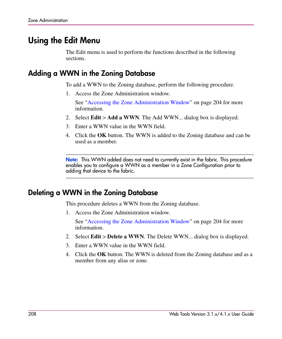 Using the edit menu, Adding a wwn in the zoning database, Deleting a wwn in the zoning database | HP StorageWorks MSA 2.8 SAN Switch User Manual | Page 208 / 307