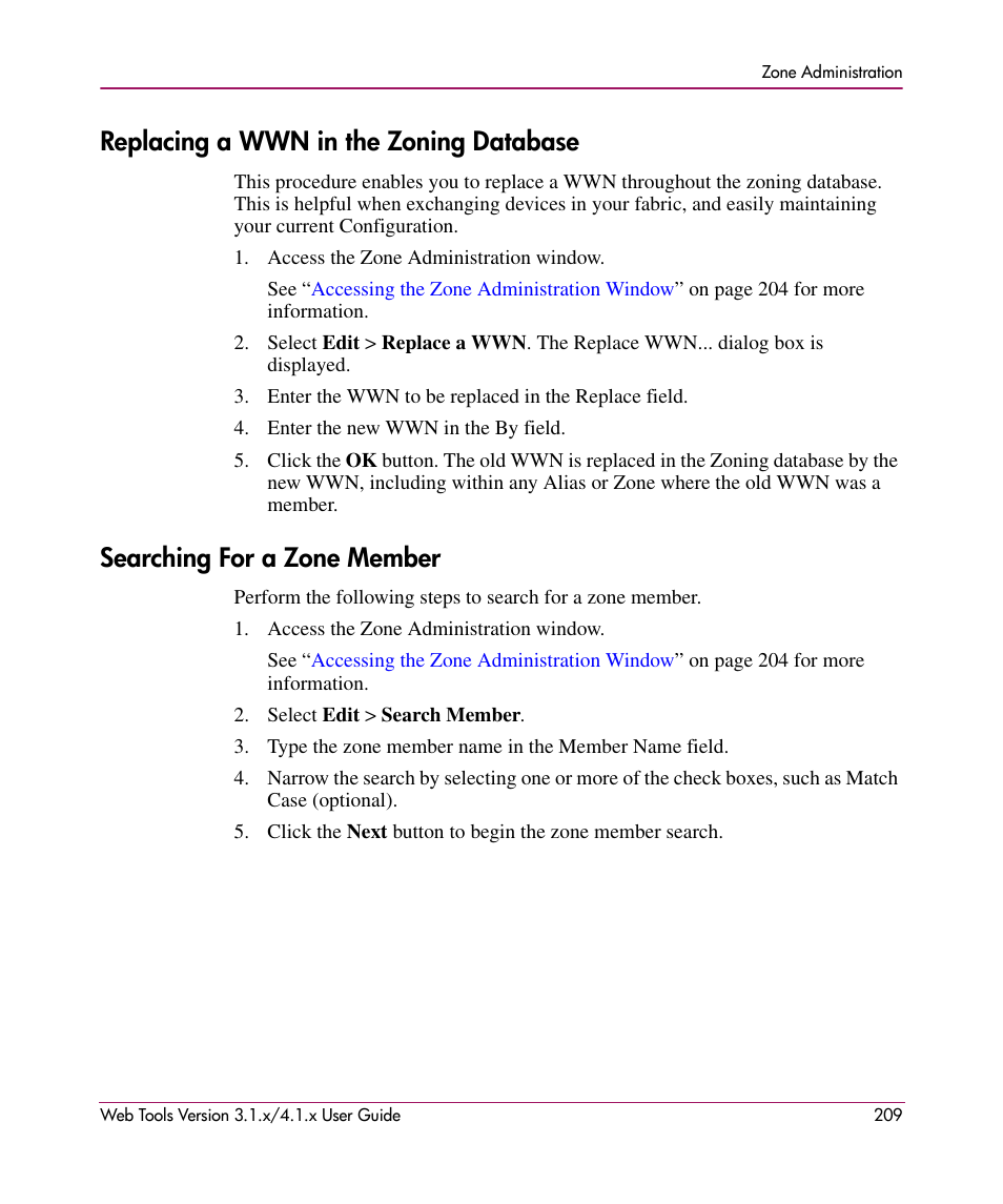 Replacing a wwn in the zoning database, Searching for a zone member | HP StorageWorks MSA 2.8 SAN Switch User Manual | Page 209 / 307