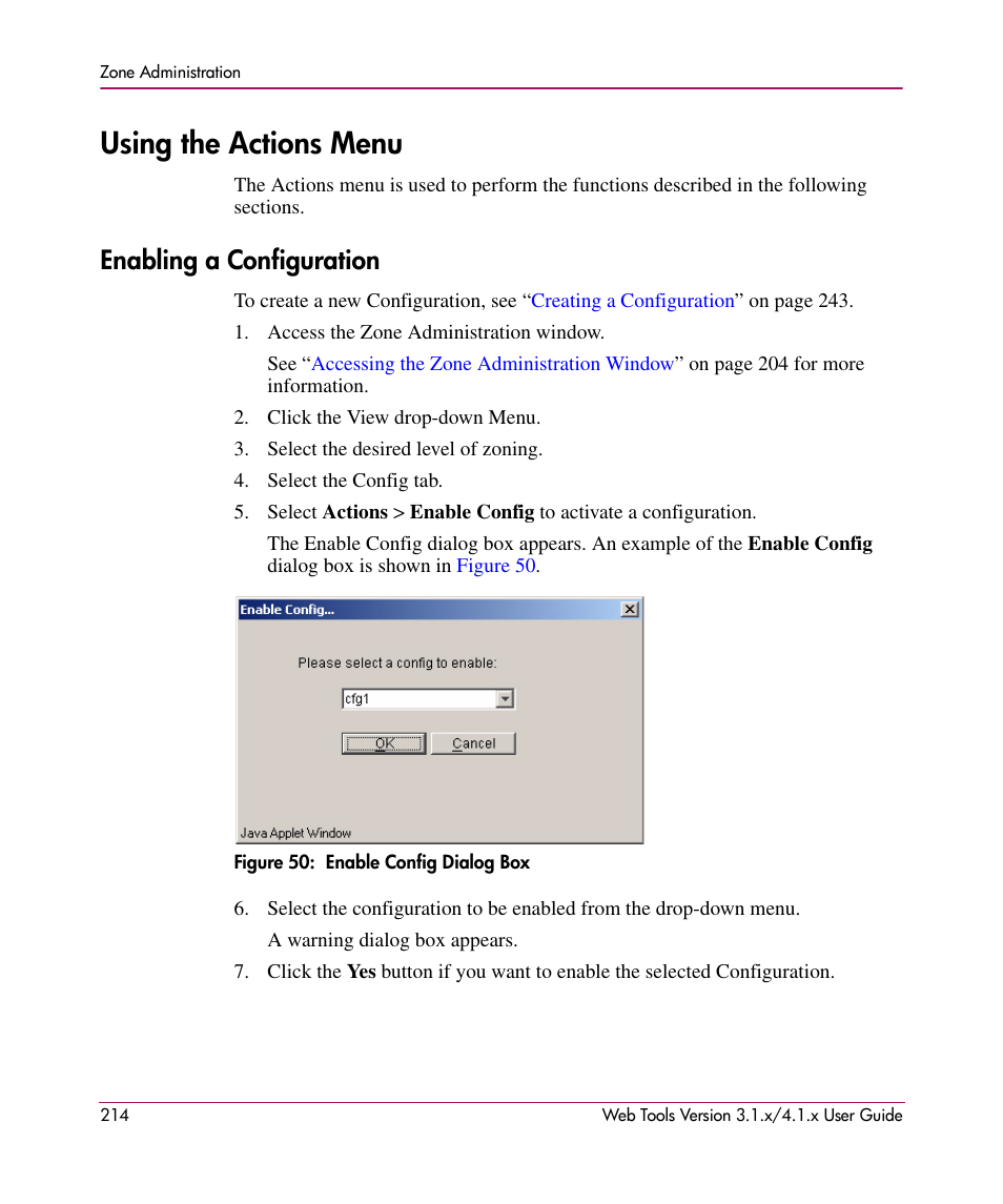 Using the actions menu, Enabling a configuration, Figure 50: enable config dialog box | 50 enable config dialog box | HP StorageWorks MSA 2.8 SAN Switch User Manual | Page 214 / 307