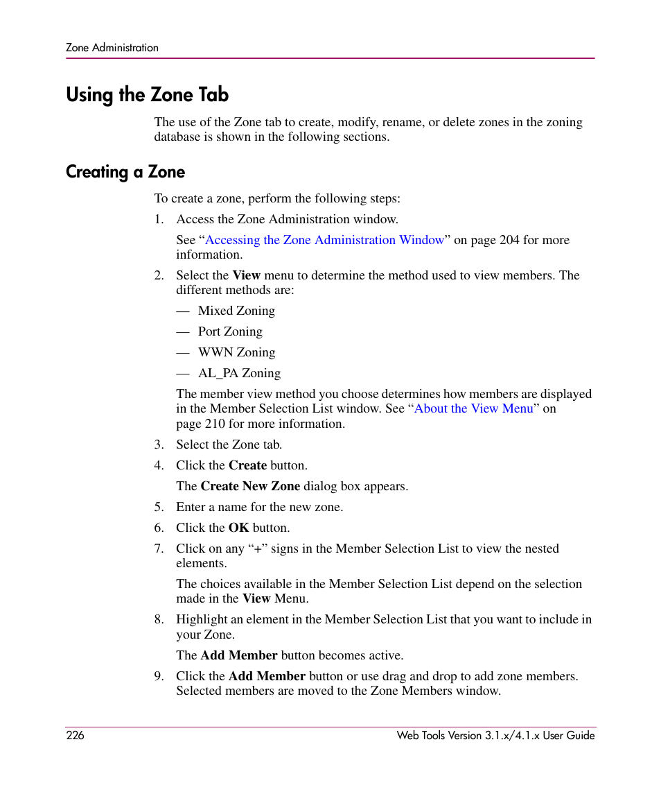 Using the zone tab, Creating a zone | HP StorageWorks MSA 2.8 SAN Switch User Manual | Page 226 / 307