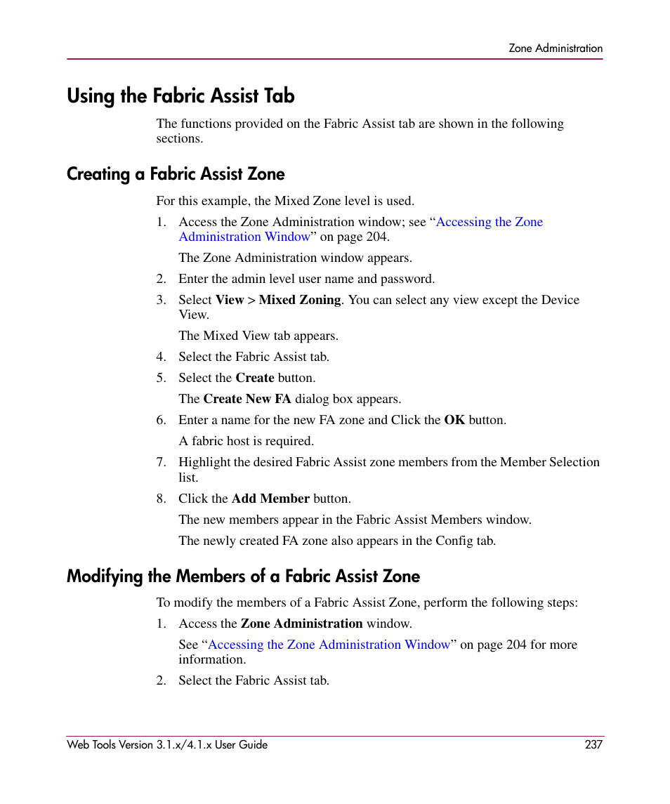 Using the fabric assist tab, Creating a fabric assist zone, Modifying the members of a fabric assist zone | HP StorageWorks MSA 2.8 SAN Switch User Manual | Page 237 / 307