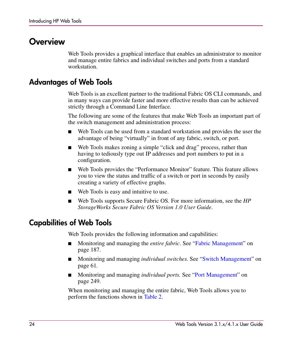 Overview, Advantages of web tools, Capabilities of web tools | Advantages of web tools capabilities of web tools | HP StorageWorks MSA 2.8 SAN Switch User Manual | Page 24 / 307