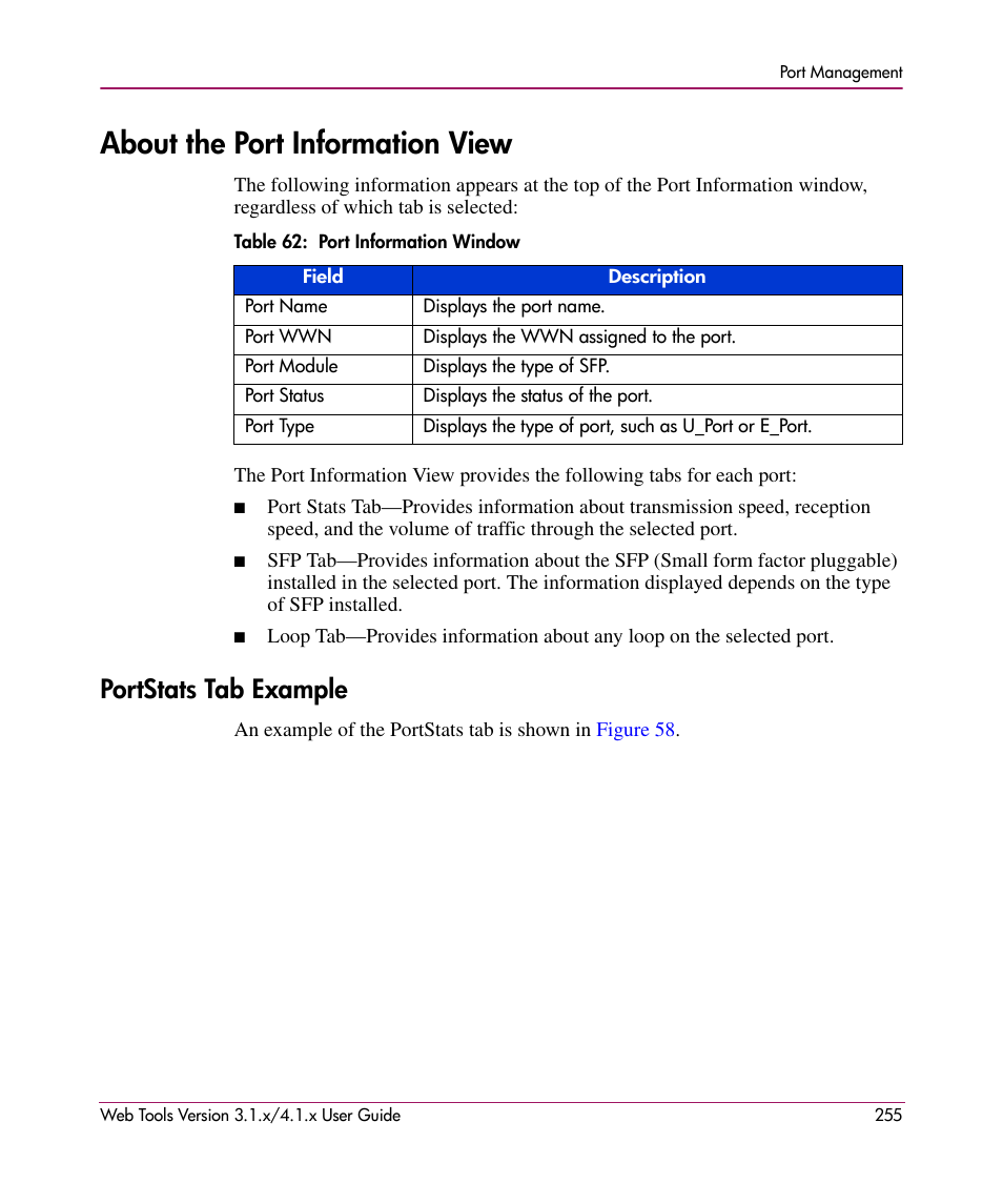 About the port information view, Table 62: port information window, Portstats tab example | 62 port information window, About the port, Information view | HP StorageWorks MSA 2.8 SAN Switch User Manual | Page 255 / 307