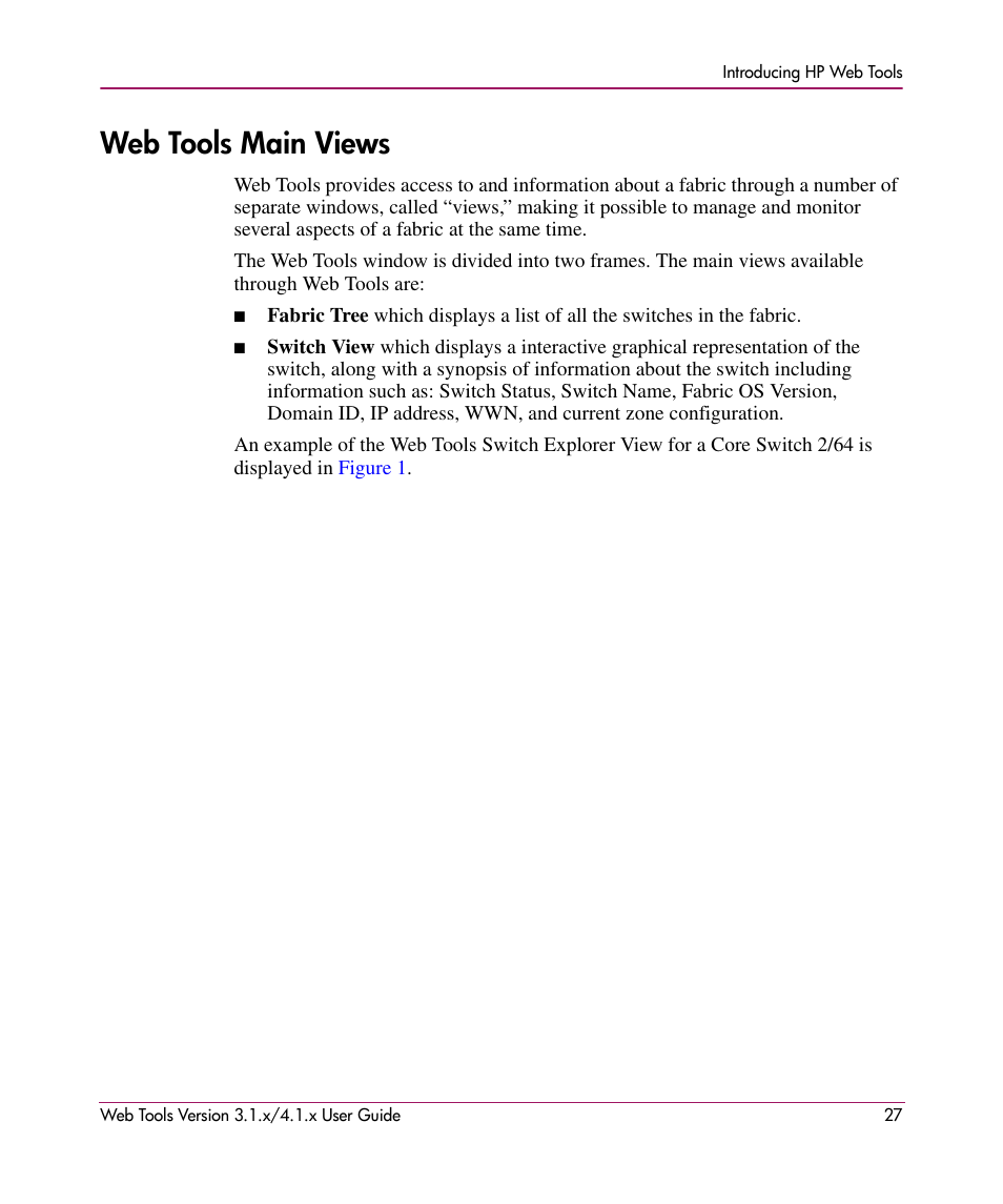 Web tools main views | HP StorageWorks MSA 2.8 SAN Switch User Manual | Page 27 / 307