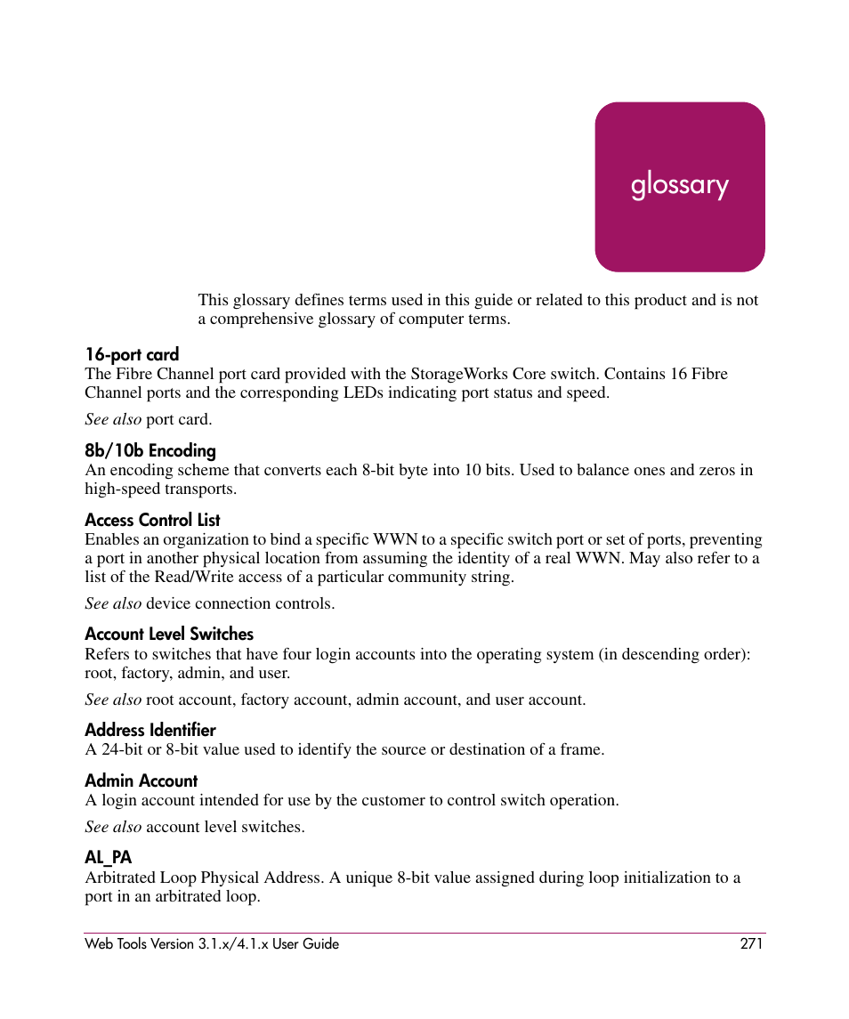 Glossary, Glossary glossary | HP StorageWorks MSA 2.8 SAN Switch User Manual | Page 271 / 307