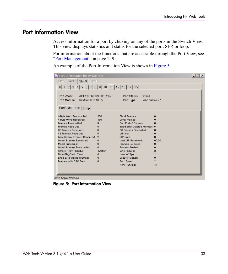 Port information view, Figure 5: port information view, 5 port information view | HP StorageWorks MSA 2.8 SAN Switch User Manual | Page 33 / 307