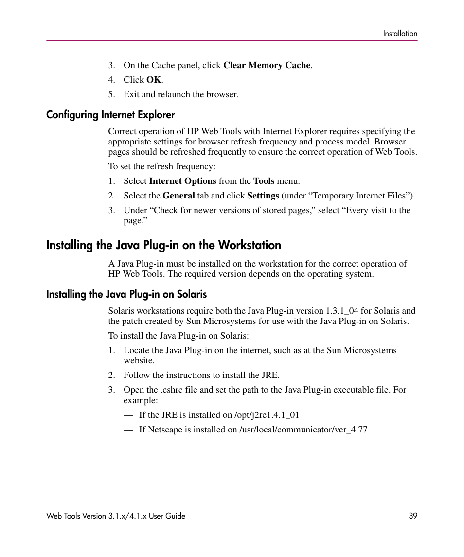 Configuring internet explorer, Installing the java plug-in on the workstation, Installing the java plug-in on solaris | HP StorageWorks MSA 2.8 SAN Switch User Manual | Page 39 / 307