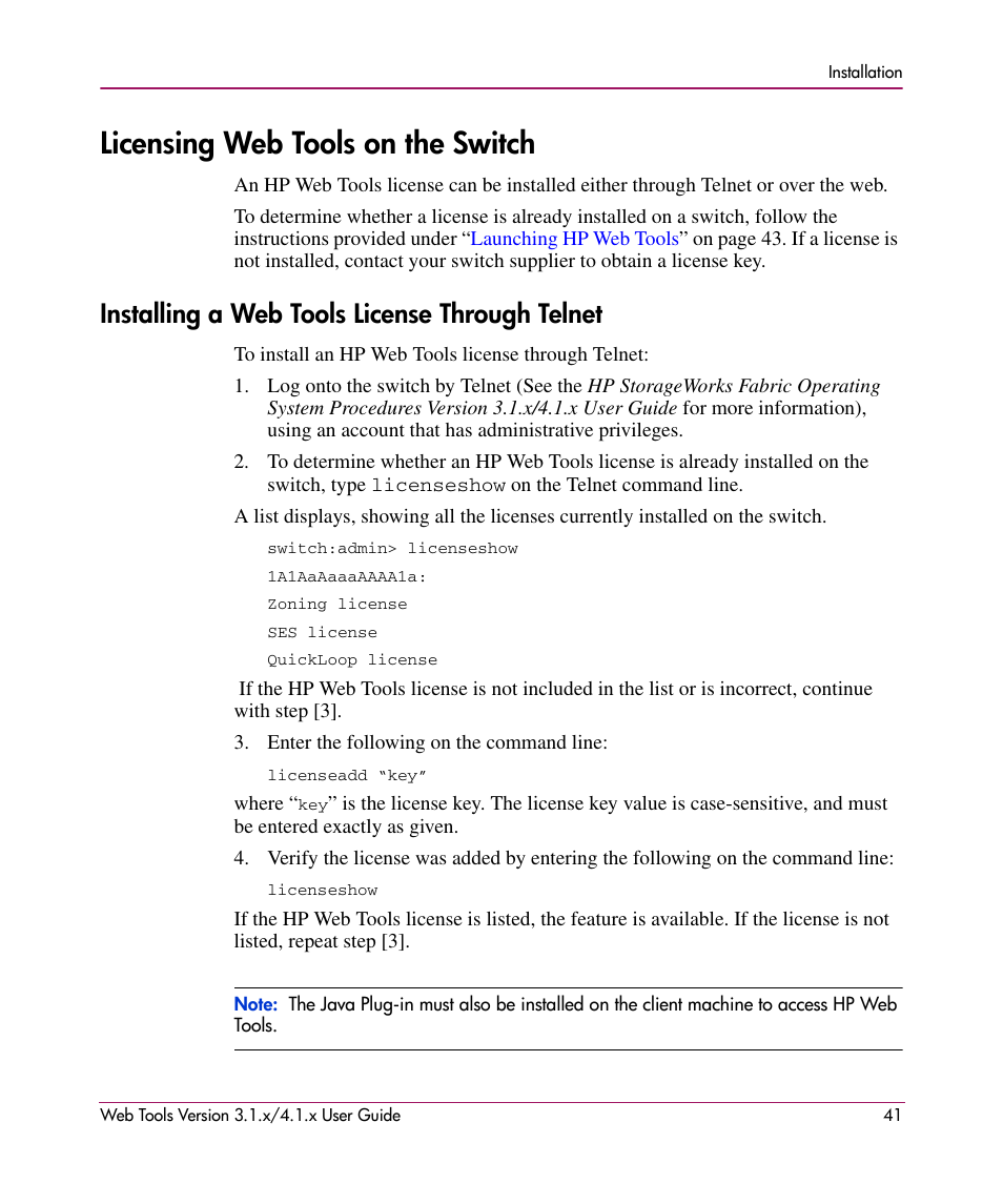 Licensing web tools on the switch, Installing a web tools license through telnet | HP StorageWorks MSA 2.8 SAN Switch User Manual | Page 41 / 307