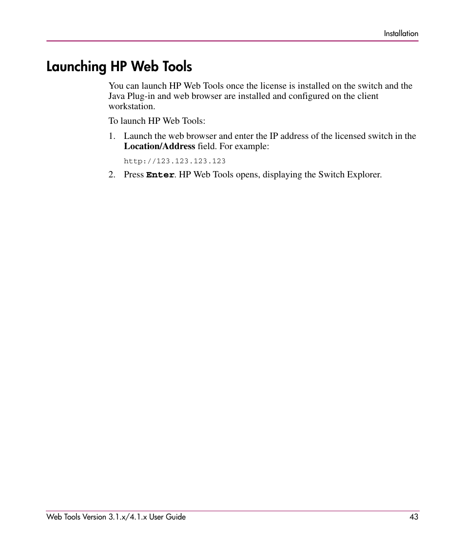Launching hp web tools, Ided under | HP StorageWorks MSA 2.8 SAN Switch User Manual | Page 43 / 307