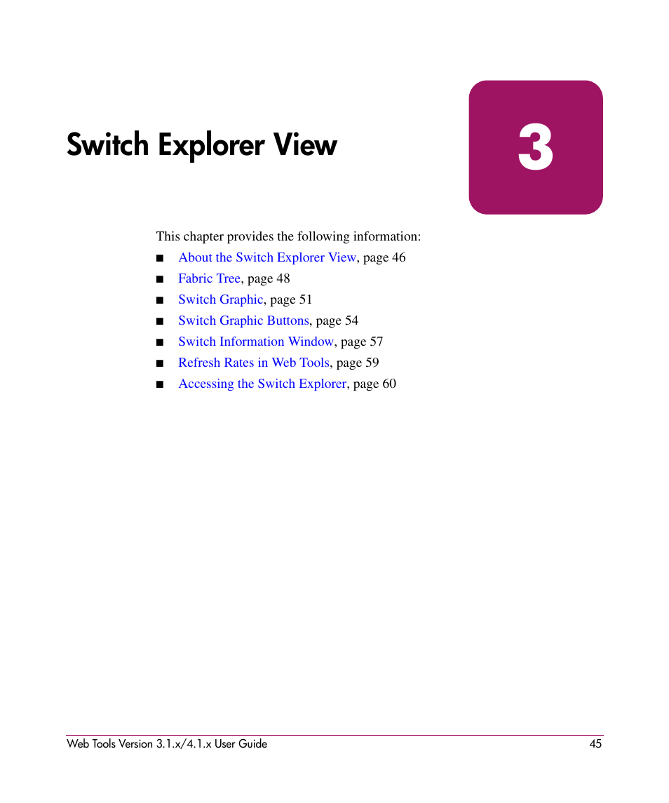 Switch explorer view, 3 switch explorer view | HP StorageWorks MSA 2.8 SAN Switch User Manual | Page 45 / 307