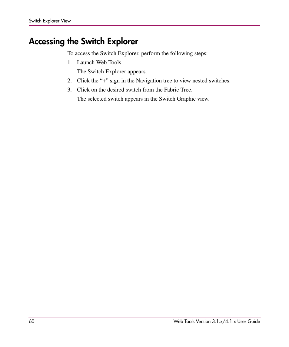 Accessing the switch explorer | HP StorageWorks MSA 2.8 SAN Switch User Manual | Page 60 / 307