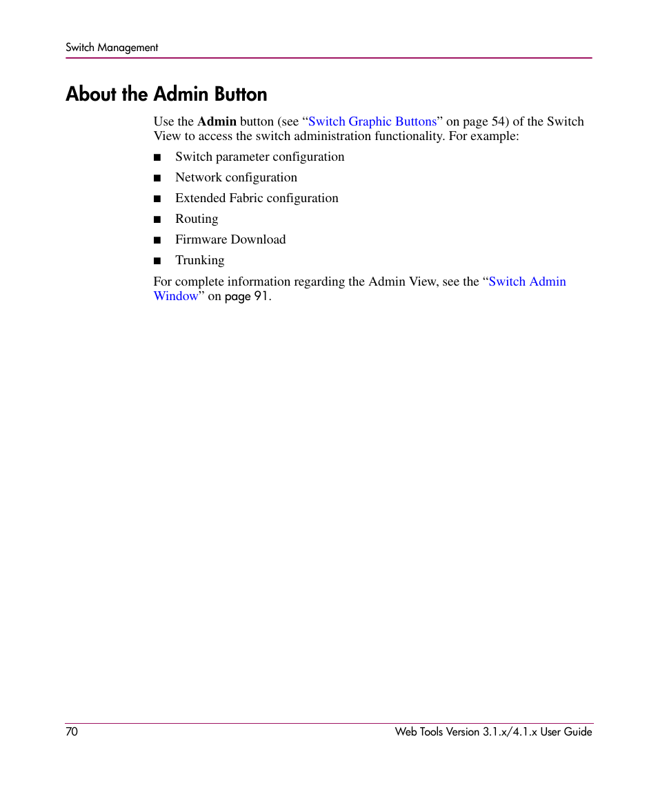 About the admin button | HP StorageWorks MSA 2.8 SAN Switch User Manual | Page 70 / 307