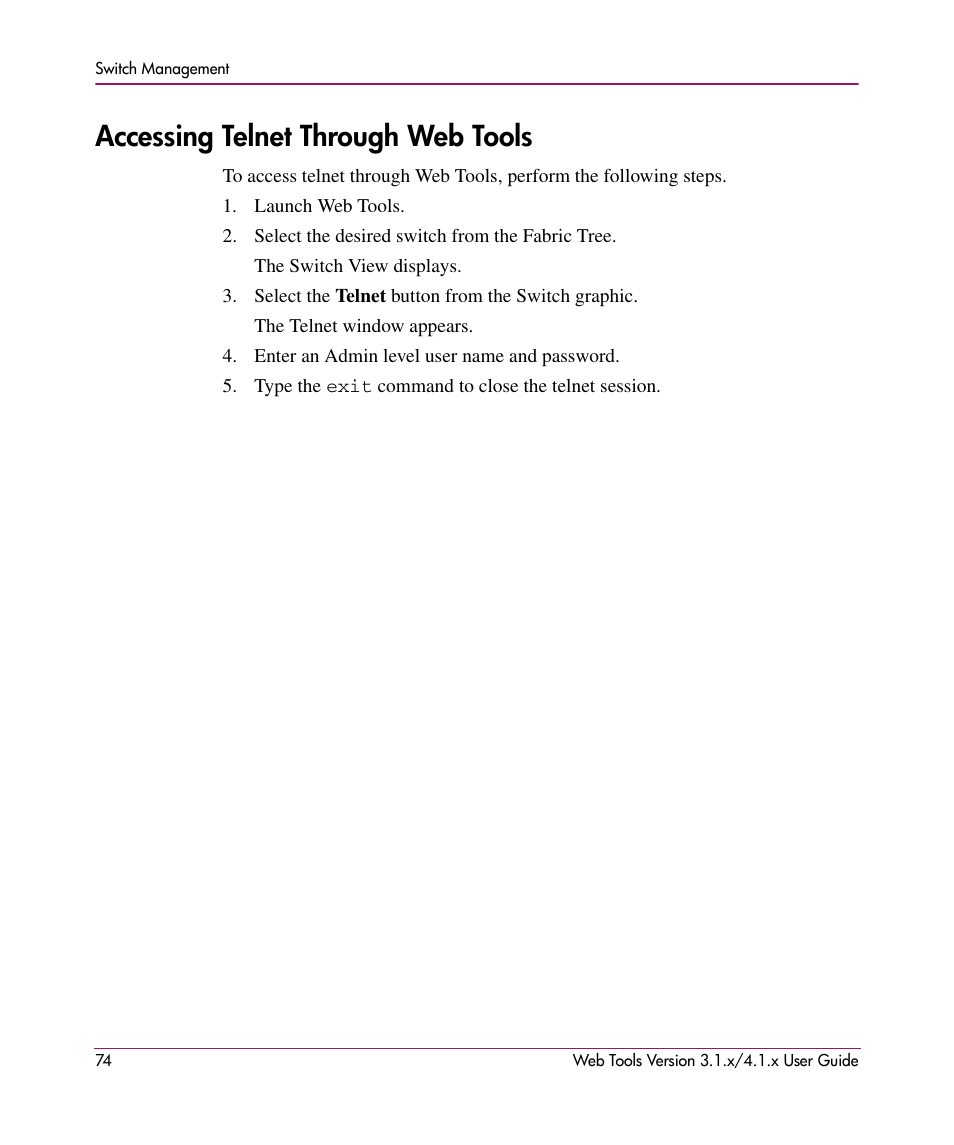 Accessing telnet through web tools | HP StorageWorks MSA 2.8 SAN Switch User Manual | Page 74 / 307