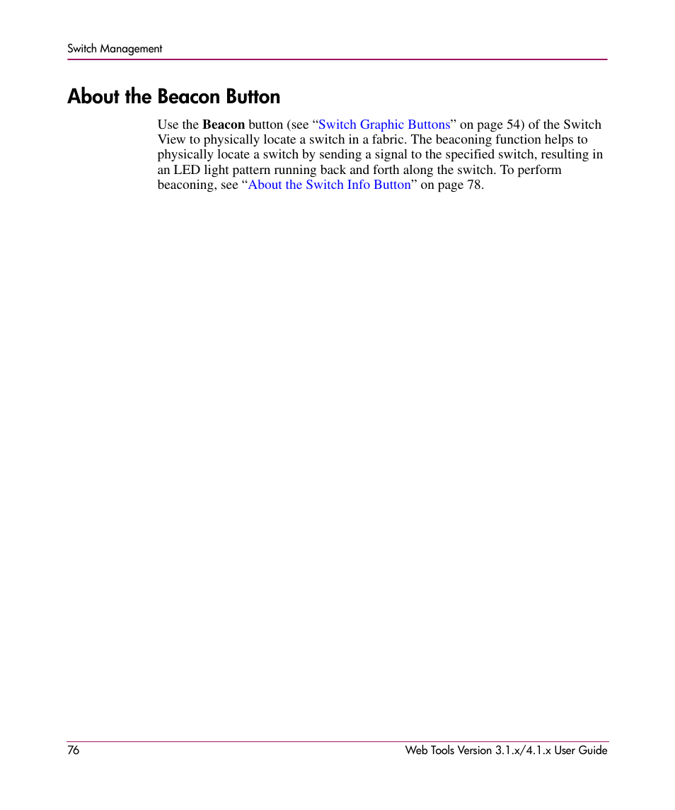 About the beacon button | HP StorageWorks MSA 2.8 SAN Switch User Manual | Page 76 / 307