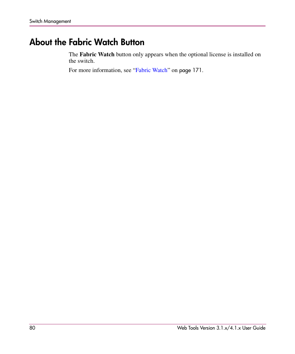 About the fabric watch button | HP StorageWorks MSA 2.8 SAN Switch User Manual | Page 80 / 307
