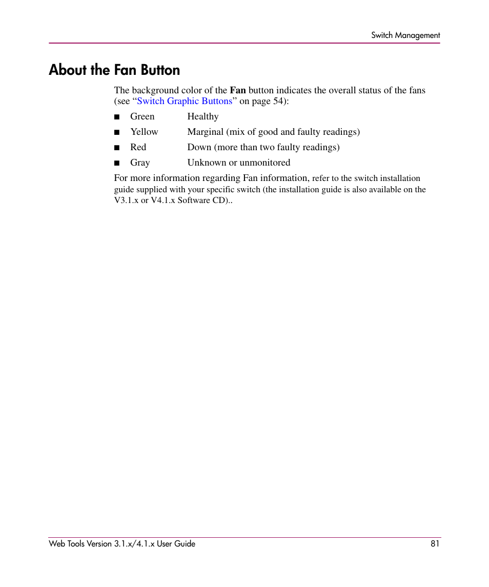 About the fan button | HP StorageWorks MSA 2.8 SAN Switch User Manual | Page 81 / 307