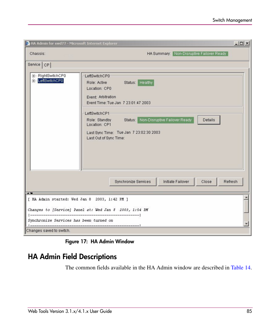 Figure 17: ha admin window, Ha admin field descriptions, 17 ha admin window | N in, Figure 17 | HP StorageWorks MSA 2.8 SAN Switch User Manual | Page 85 / 307