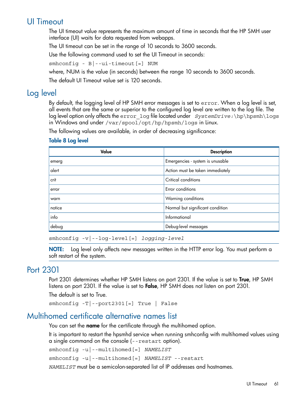 Ui timeout, Log level, Port 2301 | Multihomed certificate alternative names list | HP Serveur lame HP ProLiant BL680c G5 User Manual | Page 61 / 90