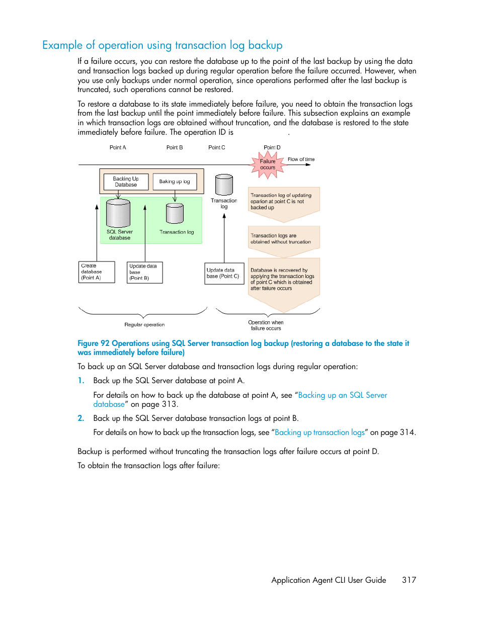 Example of operation using transaction log backup | HP Serveur lame HP ProLiant BL465c Gen8 User Manual | Page 317 / 578