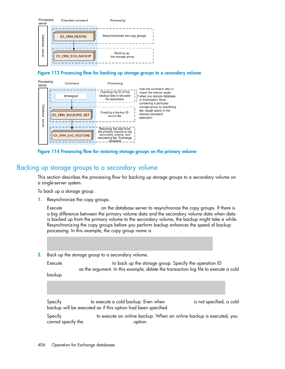 Backing up storage groups to a secondary volume | HP Serveur lame HP ProLiant BL465c Gen8 User Manual | Page 406 / 578