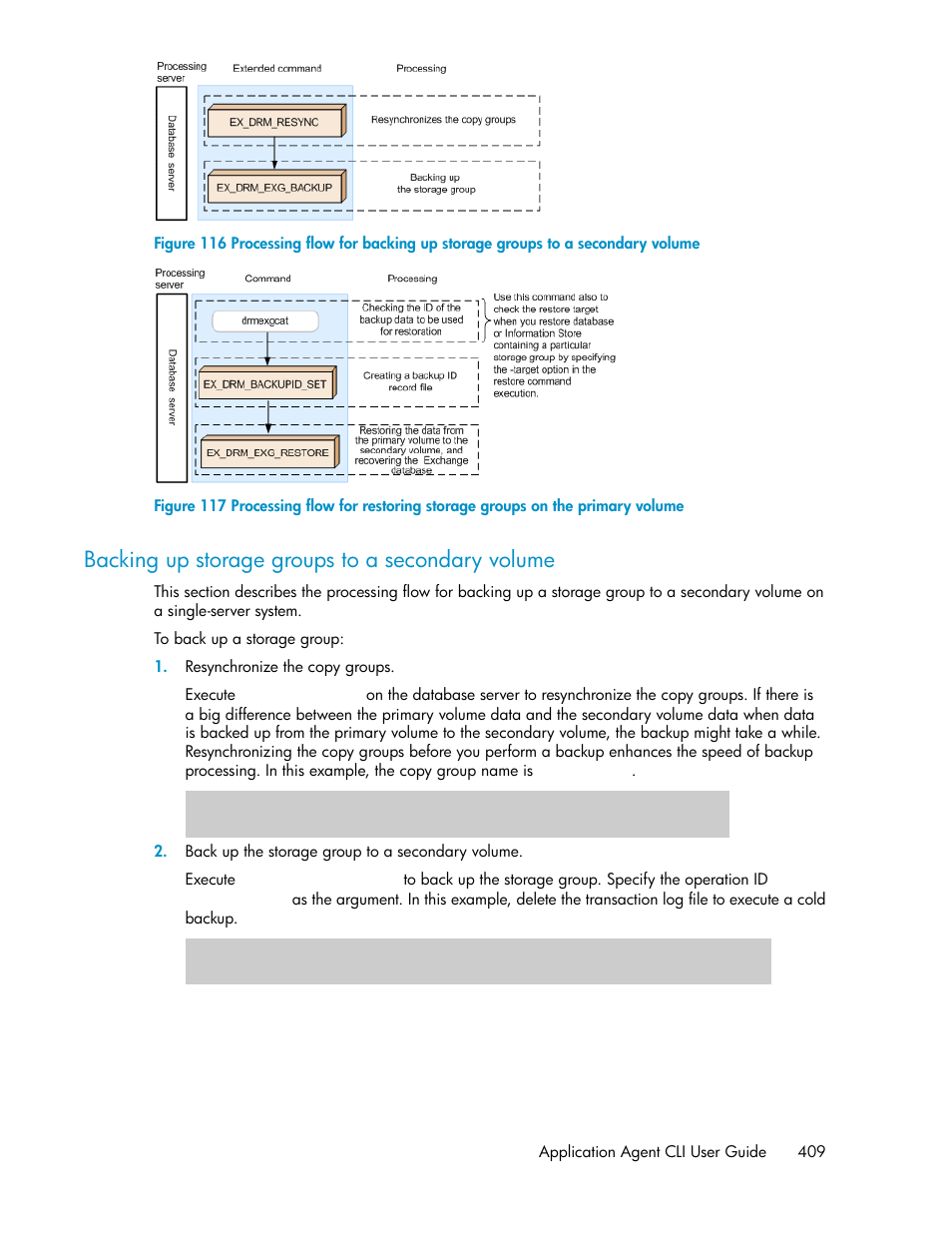 Backing up storage groups to a secondary volume | HP Serveur lame HP ProLiant BL465c Gen8 User Manual | Page 409 / 578