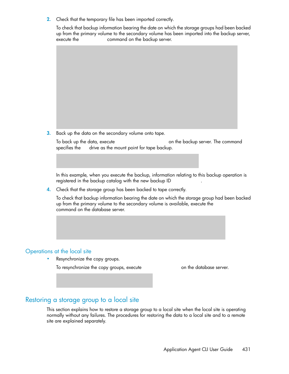 Operations at the local site, Restoring a storage group to a local site | HP Serveur lame HP ProLiant BL465c Gen8 User Manual | Page 431 / 578