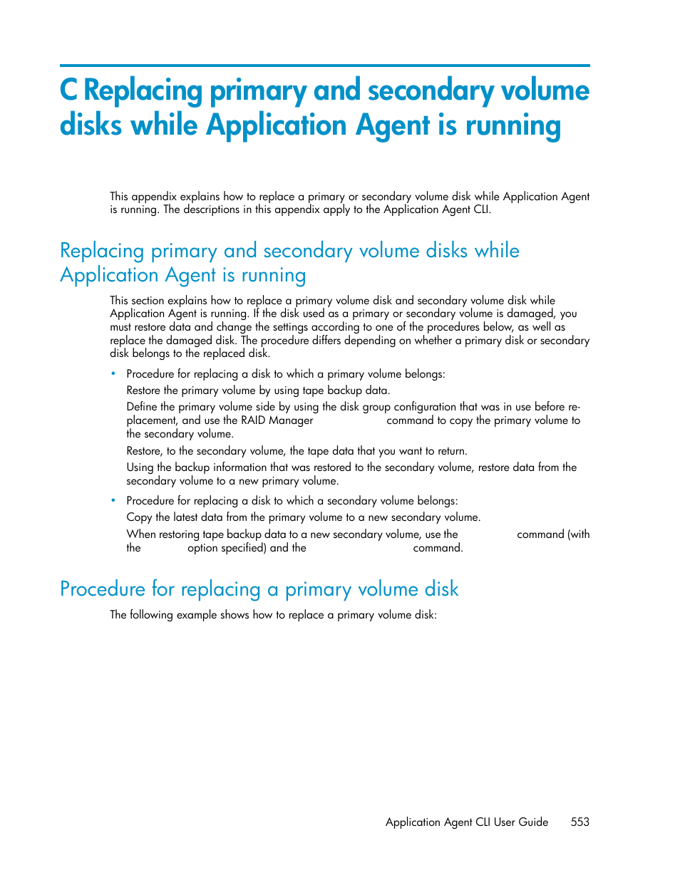 Procedure for replacing a primary volume disk, 553 procedure for replacing a primary volume disk | HP Serveur lame HP ProLiant BL465c Gen8 User Manual | Page 553 / 578