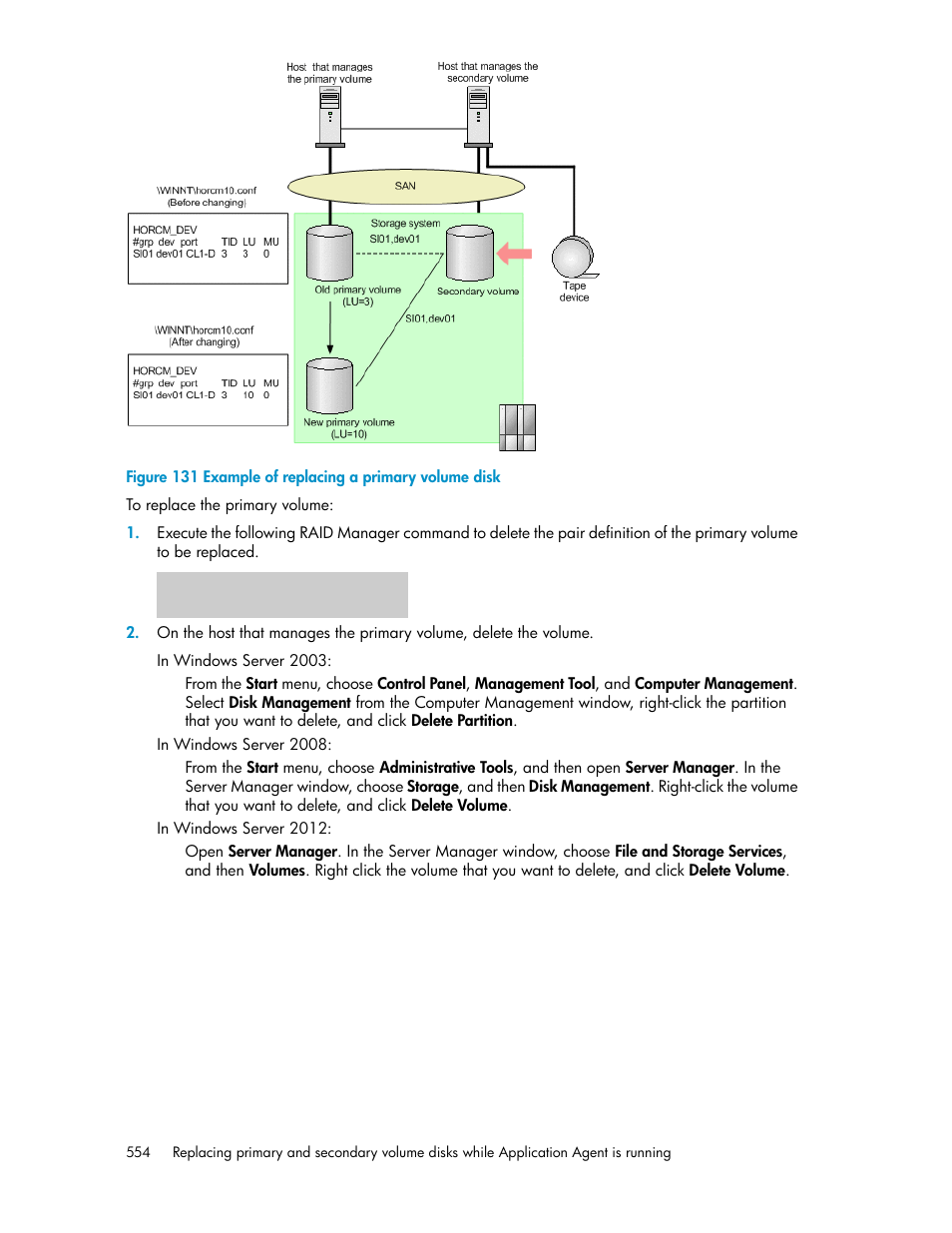 Example of replacing a primary volume disk | HP Serveur lame HP ProLiant BL465c Gen8 User Manual | Page 554 / 578