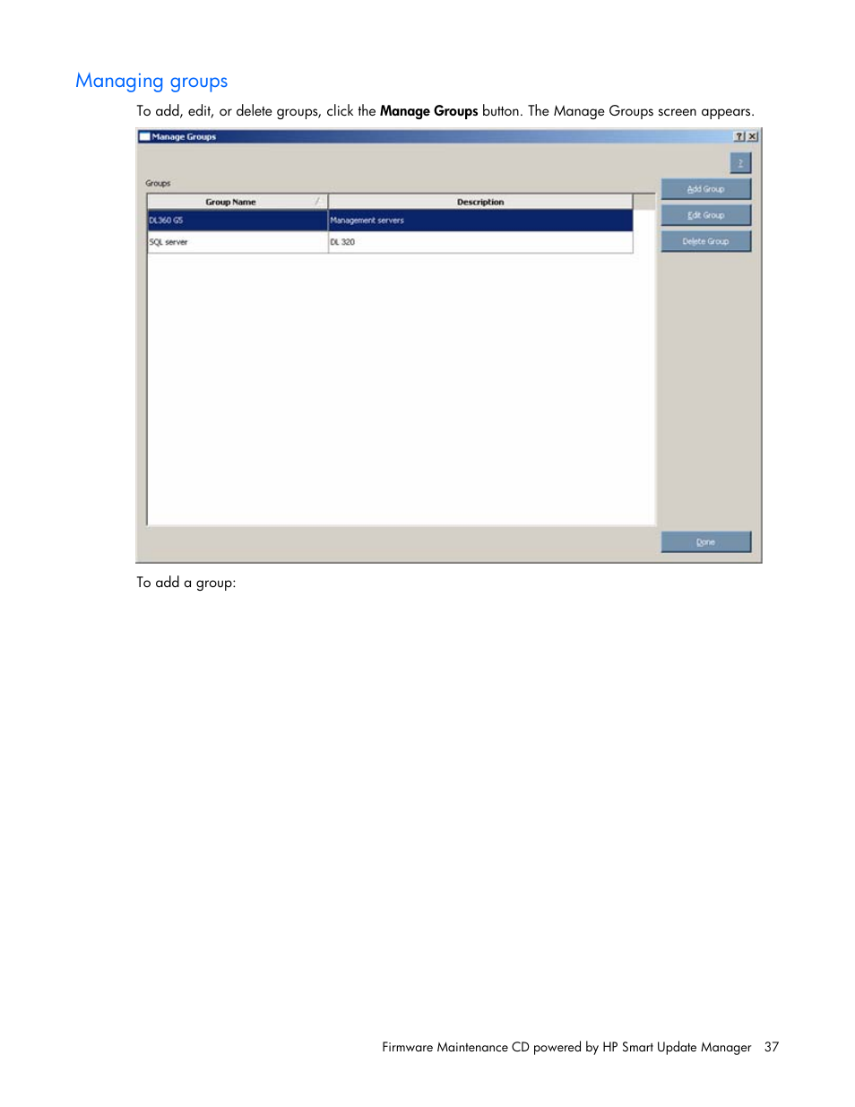 Managing groups | HP ProLiant BL685c G5 Server Blade User Manual | Page 37 / 87