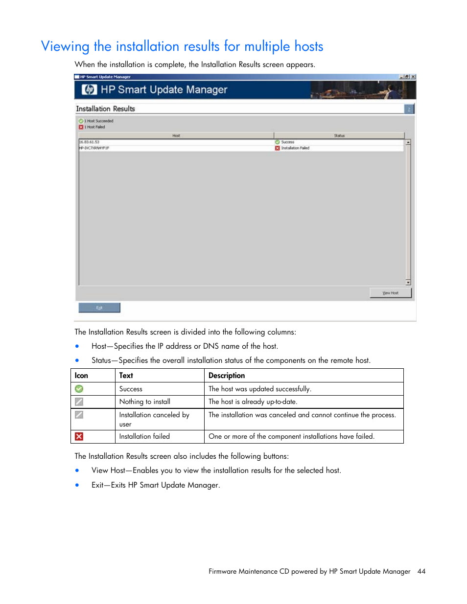Viewing the, Installation results for multiple hosts | HP ProLiant BL685c G5 Server Blade User Manual | Page 44 / 87