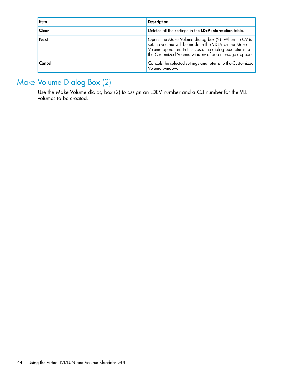 Make volume dialog box (2) | HP XP Data Shredder Software User Manual | Page 44 / 101