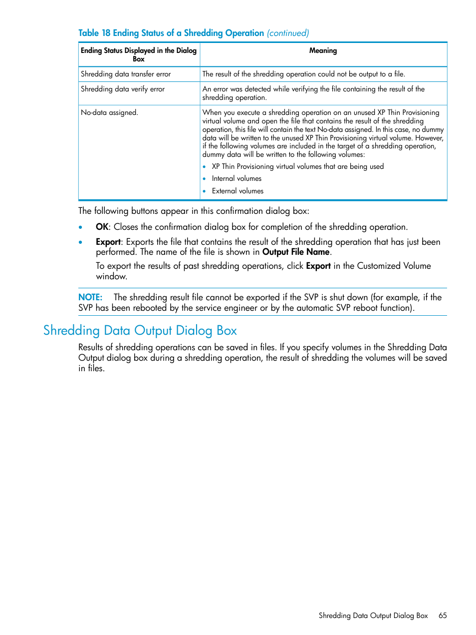 Shredding data output dialog box | HP XP Data Shredder Software User Manual | Page 65 / 101