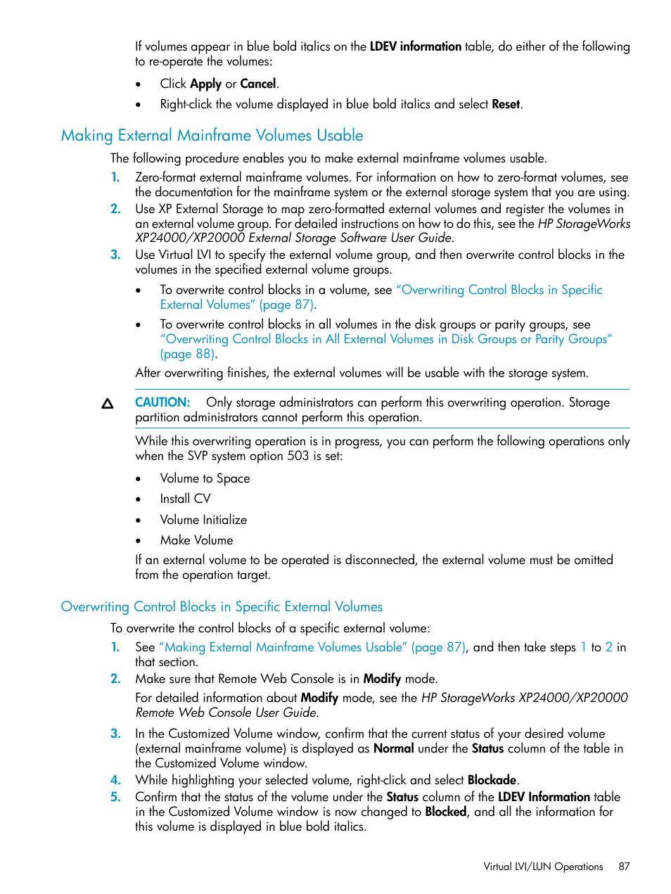 Making external mainframe volumes usable, Making external | HP XP Data Shredder Software User Manual | Page 87 / 101