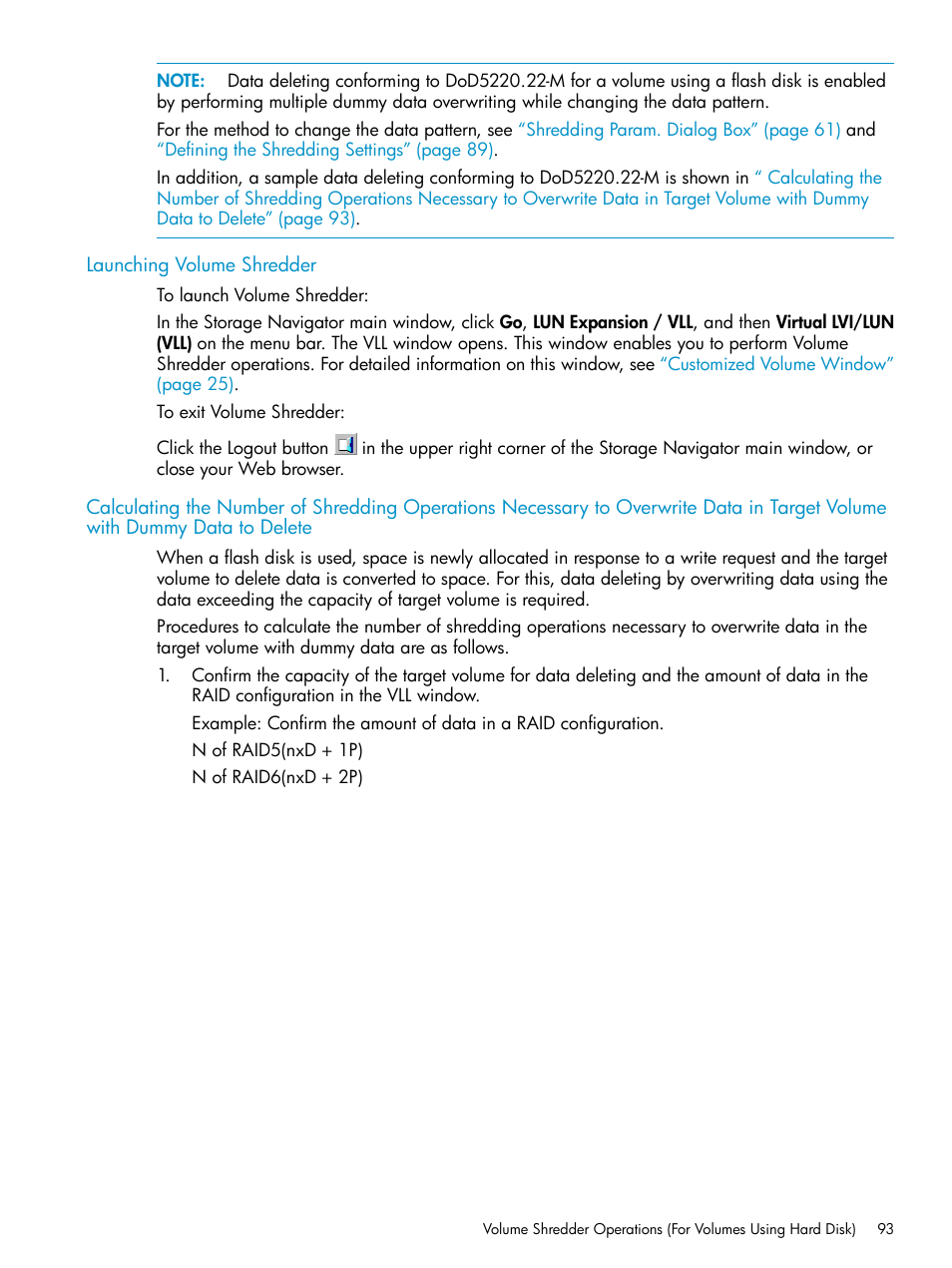 Launching volume shredder, Calculating the number of shredding | HP XP Data Shredder Software User Manual | Page 93 / 101