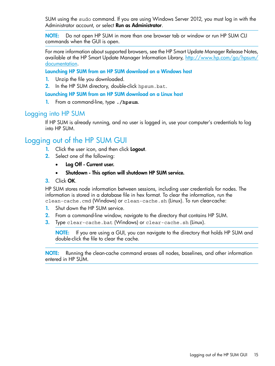 Logging into hp sum, Logging out of the hp sum gui | HP Smart Update Manager Version 6.0.0 User Manual | Page 15 / 77