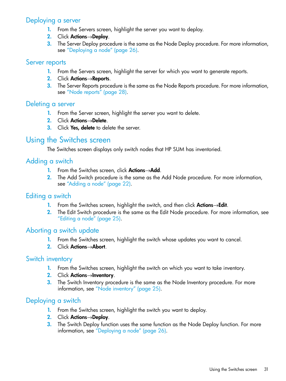 Deploying a server, Server reports, Deleting a server | Using the switches screen, Adding a switch, Editing a switch, Aborting a switch update, Switch inventory, Deploying a switch | HP Smart Update Manager Version 6.0.0 User Manual | Page 31 / 77