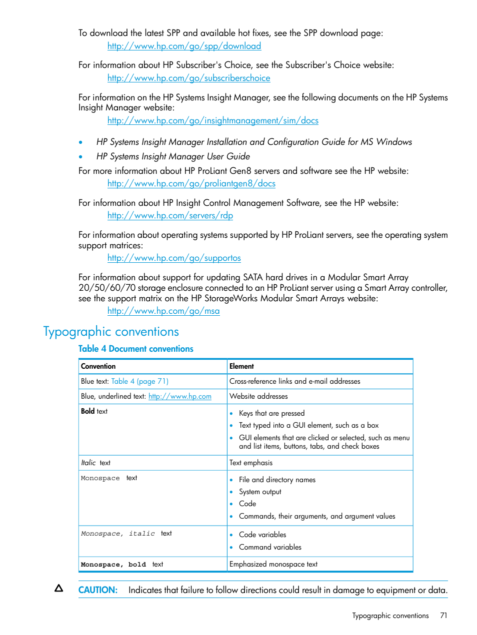 Typographic conventions | HP Smart Update Manager Version 6.0.0 User Manual | Page 71 / 77