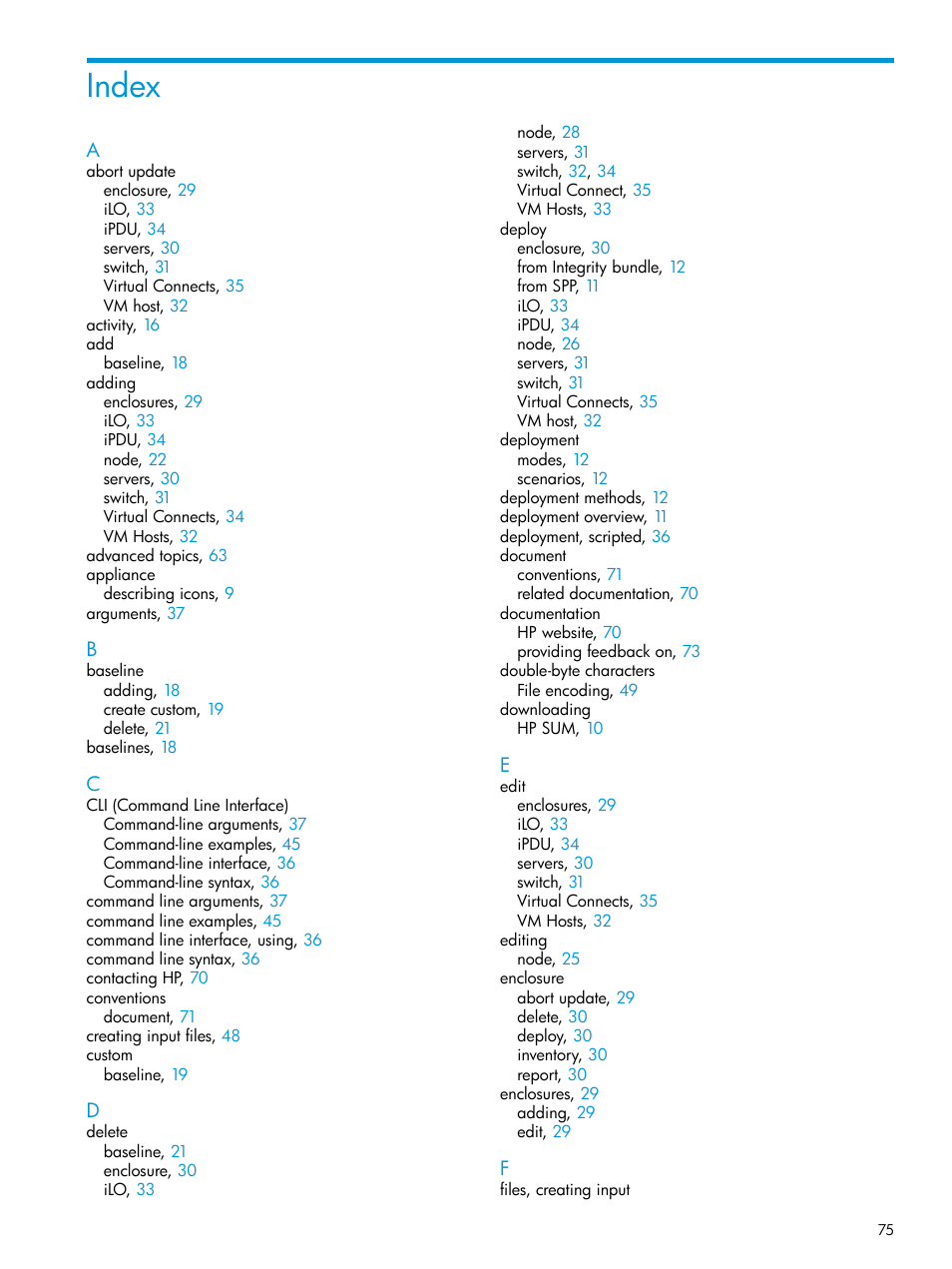 Index | HP Smart Update Manager Version 6.0.0 User Manual | Page 75 / 77